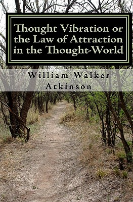 Bild des Verkufers fr Thought Vibration or the Law of Attraction in the Thought-World (Updated Edition) (Paperback or Softback) zum Verkauf von BargainBookStores