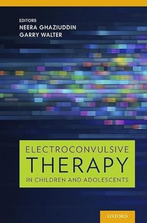 Seller image for Electroconvulsive Therapy in Children and Adolescents for sale by AHA-BUCH GmbH