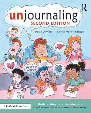 Seller image for Unjournaling: Daily Writing Exercises That Are Not Personal, Not Introspective, Not Boring! (Paperback or Softback) for sale by BargainBookStores