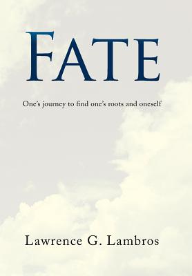 Seller image for Fate: One's Journey to Find One's Roots and Oneself (Hardback or Cased Book) for sale by BargainBookStores