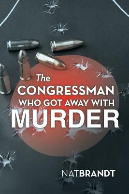 Seller image for The Congressman Who Got Away with Murder (Paperback or Softback) for sale by BargainBookStores