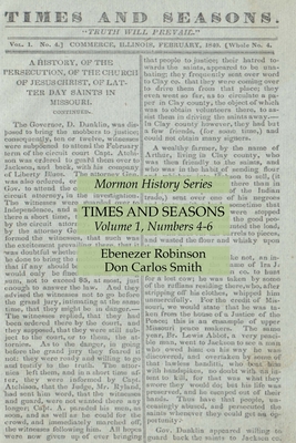 Seller image for Times and Seasons Volume 1, Numbers 4-6: Mormon History Series (Paperback or Softback) for sale by BargainBookStores