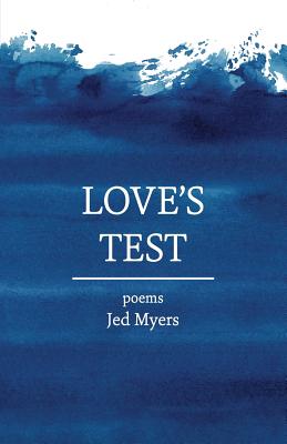Seller image for Love's Test: poems (Paperback or Softback) for sale by BargainBookStores
