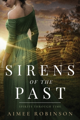 Seller image for Sirens of the Past: A Time Travel Romance (Paperback or Softback) for sale by BargainBookStores