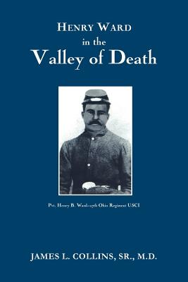 Bild des Verkufers fr Henry Ward in the VALLEY of DEATH (Paperback or Softback) zum Verkauf von BargainBookStores