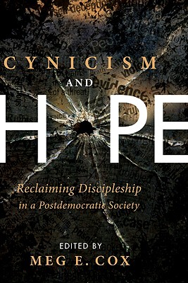 Bild des Verkufers fr Cynicism and Hope (Paperback or Softback) zum Verkauf von BargainBookStores