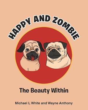 Bild des Verkufers fr Happy and Zombie: The Beauty within (Paperback or Softback) zum Verkauf von BargainBookStores