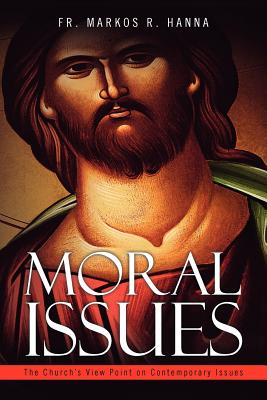Seller image for Moral Issues: The Church's View Point on Contemporary Issues (Paperback or Softback) for sale by BargainBookStores