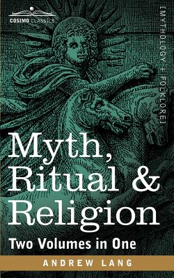 Seller image for Myth, Ritual & Religion (Two Volumes in One) (Paperback or Softback) for sale by BargainBookStores