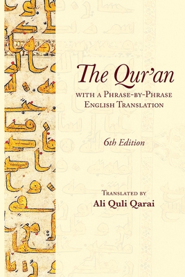 Seller image for The Qur'an with a Phrase-by-Phrase English Translation (Paperback or Softback) for sale by BargainBookStores