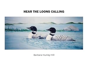 Seller image for Hear the Loons Calling (Paperback or Softback) for sale by BargainBookStores