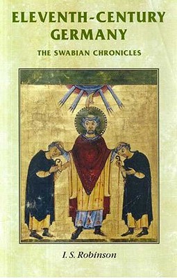 Immagine del venditore per Eleventh-century Germany: The Swabian chronicles (Paperback or Softback) venduto da BargainBookStores