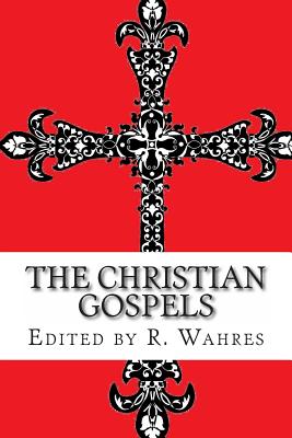 Immagine del venditore per The Christian Gospels (Paperback or Softback) venduto da BargainBookStores