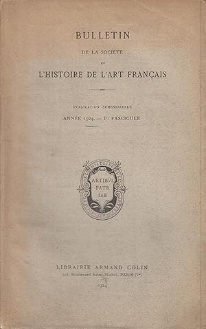 Bild des Verkufers fr Bulletin de la Socit de l'histoire de l'art Franais, 1924 fascicule 1 zum Verkauf von PRISCA