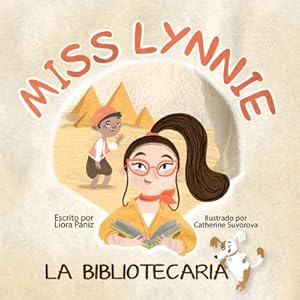 Imagen del vendedor de Miss Lynnie La Bibliotecaria (Paperback or Softback) a la venta por BargainBookStores