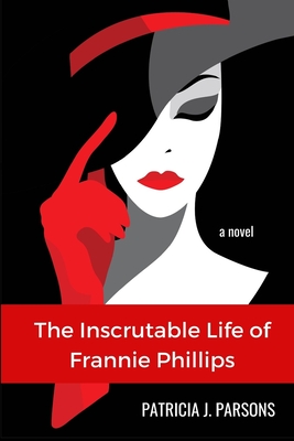 Seller image for The Inscrutable Life of Frannie Phillips (Paperback or Softback) for sale by BargainBookStores