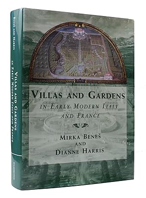 Seller image for VILLAS AND GARDENS IN EARLY MODERN ITALY AND FRANCE for sale by Rare Book Cellar