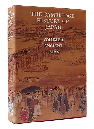 Seller image for THE CAMBRIDGE HISTORY OF JAPAN: VOLUME 1 ANCIENT JAPAN for sale by Rare Book Cellar