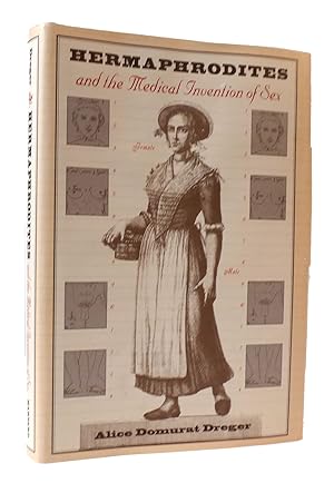 Immagine del venditore per HERMAPHRODITES AND THE MEDICAL INVENTION OF SEX venduto da Rare Book Cellar