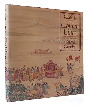 Imagen del vendedor de GOLDEN LILIES a la venta por Rare Book Cellar