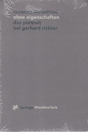 Bild des Verkufers fr ohne eigenschaften. das portrait bei gerhard richter. zum Verkauf von Antiquariat Querido - Frank Hermann