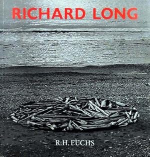 Seller image for Richard Long. With 244 illustrations, 29 in colour and 215 in duotone. for sale by Antiquariat Querido - Frank Hermann