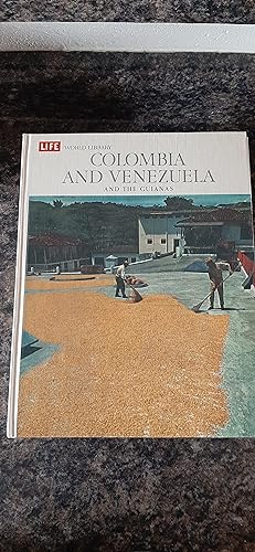Seller image for Life World Library COLOMBIA AND VENEZUALA AND THE GUIANAS for sale by Darby Jones