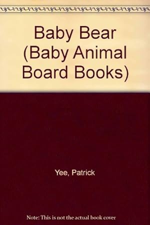 Bild des Verkufers fr Baby Bear (Baby Animal Board Books) zum Verkauf von WeBuyBooks