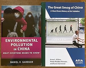 Image du vendeur pour Environmental Pollution in China: What Everyone Needs to Know + The Great Smog of China: A Short Event History of Air Pollution [sold as set] mis en vente par Molly's Brook Books