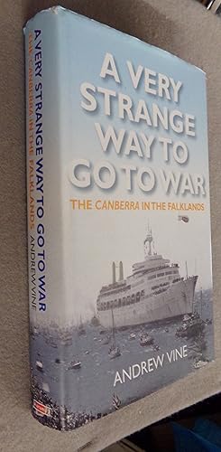 Seller image for A Very Strange Way to go to War, the Canberra in the Falklands for sale by Baggins Book Bazaar Ltd