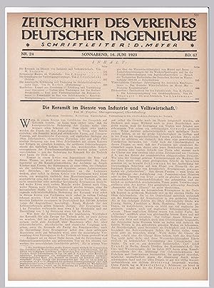 Bild des Verkufers fr Die Keramik im Dienste von Industrie und Volkswirtschaft. Von W. Treptow, Oberregierungsrat, Charlottenburg. Textbltter/Artikel aus: Zeitschrift des Vereines deutscher Ingenieure. Band 67., Nr. 24, 16. Juni 1923. Bebildert und illustriert! zum Verkauf von GAENSAN Versandantiquariat