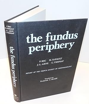 Seller image for THE FUNDUS PERIPHERY for sale by Librairie Montral