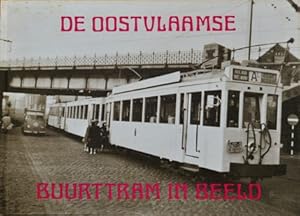 De Oostvlaamse buurttram in Beeld