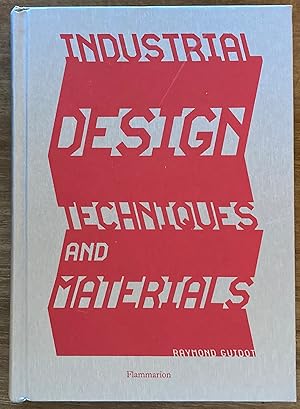 Industrial Design Techniques and Materials