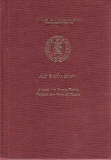 Seller image for Air Force Bases : Active Air Force Bases Within the United States for sale by Martin Bott Bookdealers Ltd