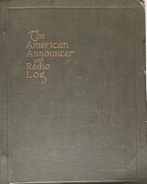 The American Announcer and Radio Log