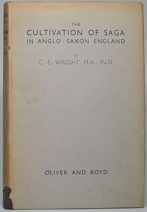 The Cultivation of Saga in Anglo-Saxon England