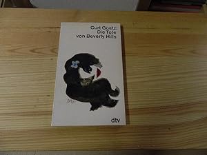 Image du vendeur pour Die Tote von Beverly Hills : Satire auf e. Bestseller. dtv ; 155 mis en vente par Versandantiquariat Schfer