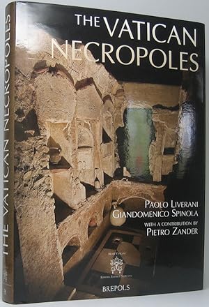 The Vatican Necropoles: Rome's City of the Dead