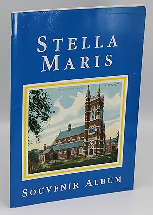 A History of Stella Maris Our Lady Star of the Sea Lowestoft