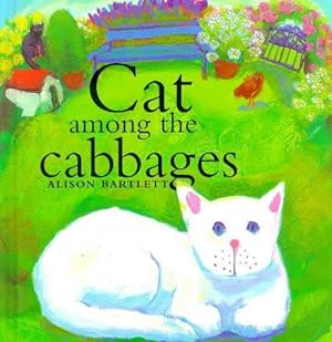 Bild des Verkufers fr Cat Among the Cabbages zum Verkauf von WeBuyBooks