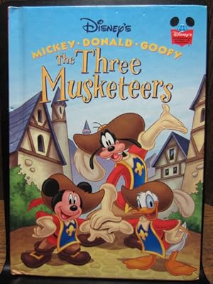 THE THREE MUSKETEERS: Mickey * Donald * Goofy (Disney's Wonderful World of Reading)