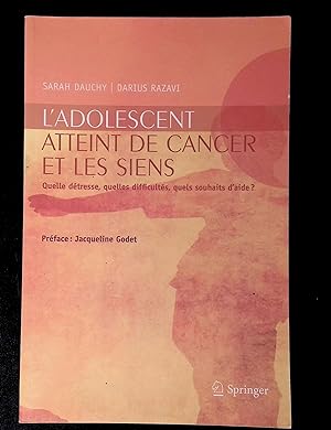 Seller image for L'adolescent atteint de cancer et les siens for sale by LibrairieLaLettre2