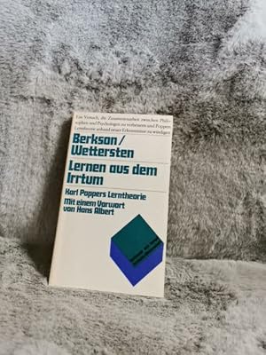 Imagen del vendedor de Lernen aus dem Irrtum : d. Bedeutung von Karl Poppers Lerntheorie fr d. Psychologie u.d. Philosophie d. Wiss. William Berkson u. John Wettersten. Mit e. Vorw. von Hans Albert. [Aus d. Amerikan. von Liselotte u. Ernst Mickel] / Kritische Wissenschaft a la venta por TschaunersWelt