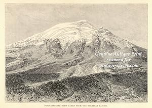 Popocatepetel Mountain view from the Talmecas Rancho in Mexico,Antique Historical Volcanology Print