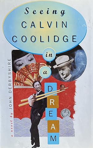 Bild des Verkufers fr Seeing Calvin Coolidge in a Dream zum Verkauf von 32.1  Rare Books + Ephemera, IOBA, ESA