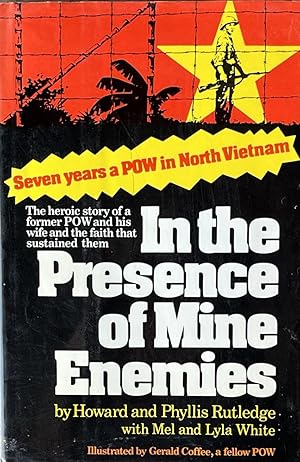 Image du vendeur pour In the Presence of Mine Enemies; 1965-1973; A Prisoner of War mis en vente par 32.1  Rare Books + Ephemera, IOBA, ESA