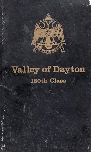 Ancient Accepted Scottish Rite of Freemasonry Valley of Dayton Ohio 180th Class Spring Reunion, 1970