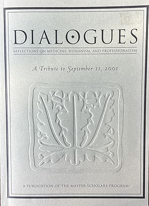 Dialogues A Tribute To September 11, 2001 Inaugural Edition, Fall 2002