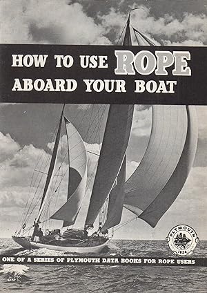 How to Use Rope Aboard Your Boat